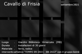Cavallo di Frisia - Vimercate (MB)