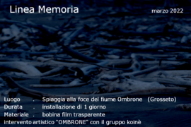 Linea Memoria - Foce dell'Ombrone (Grosseto)